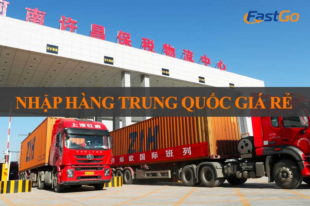 Nhập Hàng Trung Quốc Giá Rẻ