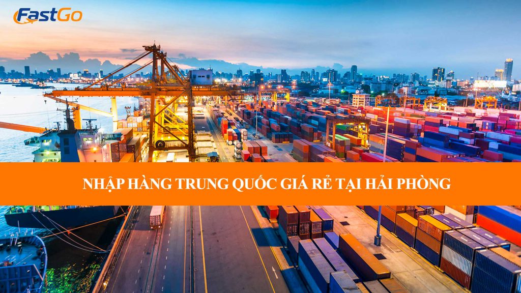 Nhập-hàng-trung-quốc-giá-rẻ-tại-hải-phòng