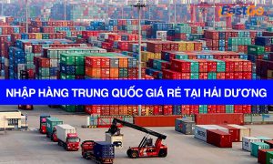 Nhập hàng trung quốc giá rẻ tại Hải Dương